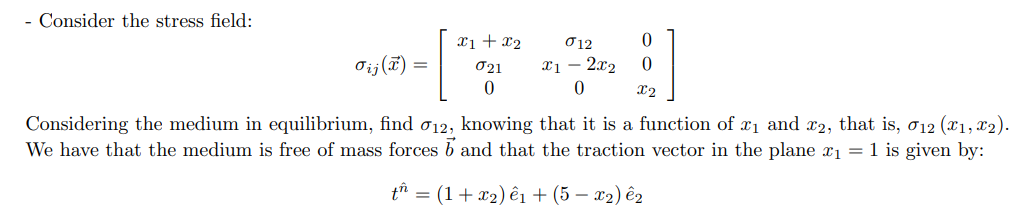 Solved - Consider the stress field: | Chegg.com