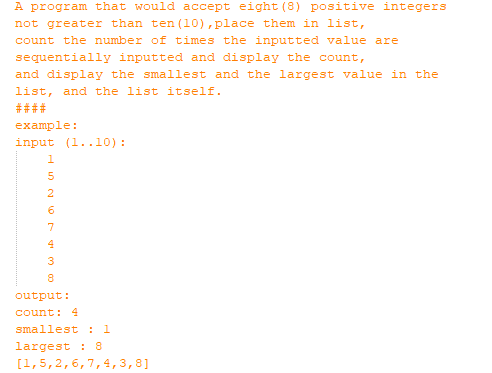 Solved A program that would accept eight (8) positive | Chegg.com