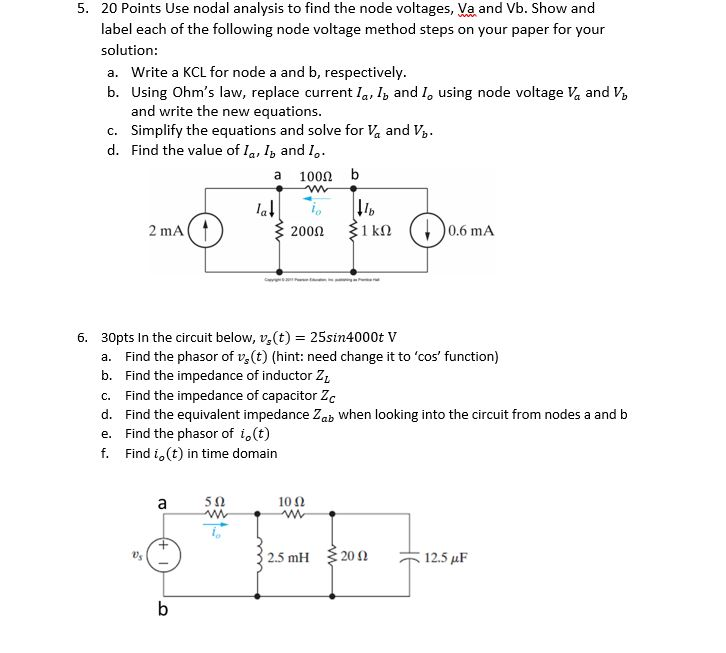 Solved 5 20 Points Use Nodal Analysis To Find The Node