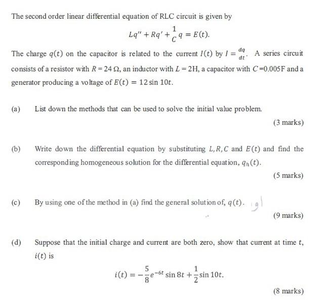 Solved The second order linear differential equation of RLC | Chegg.com