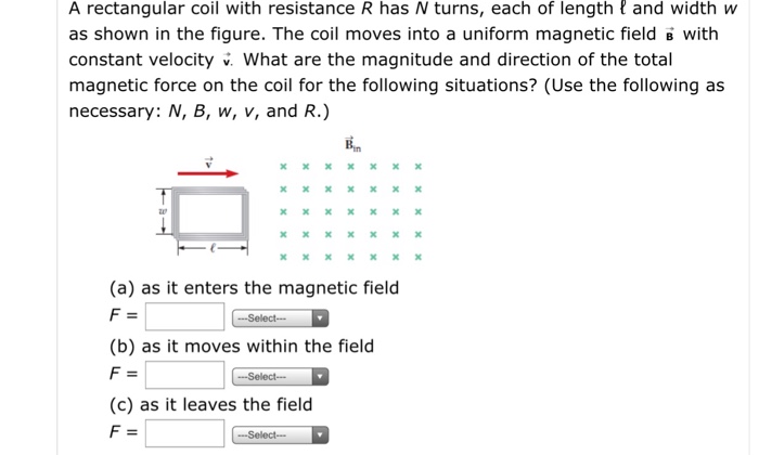 Solved A rectangular coil with resistance R has N turns, | Chegg.com