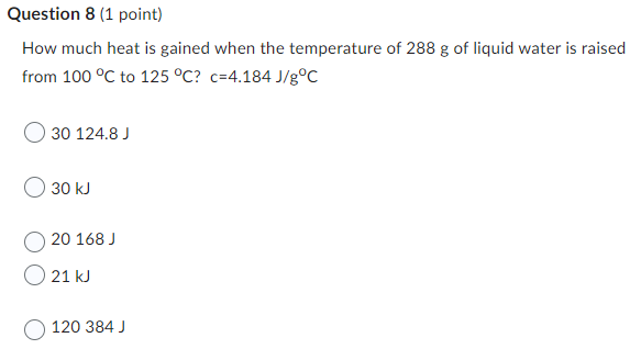 Solved How much heat is gained when the temperature of 288 g | Chegg.com