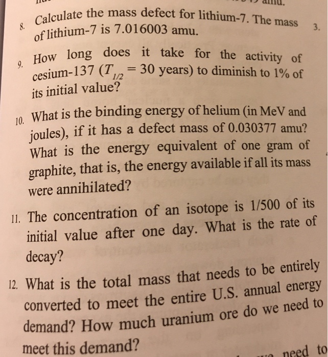 Solved Calculate the mass defect for lithium-7. The mass of | Chegg.com