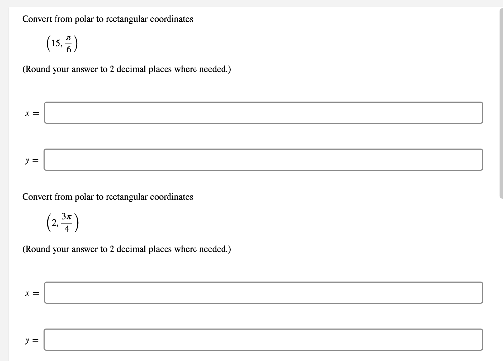 Solved Convert from polar to rectangular coordinates (13.) | Chegg.com