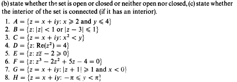 Solved (b) State Whether The Set Is Open Or Closed Or | Chegg.com