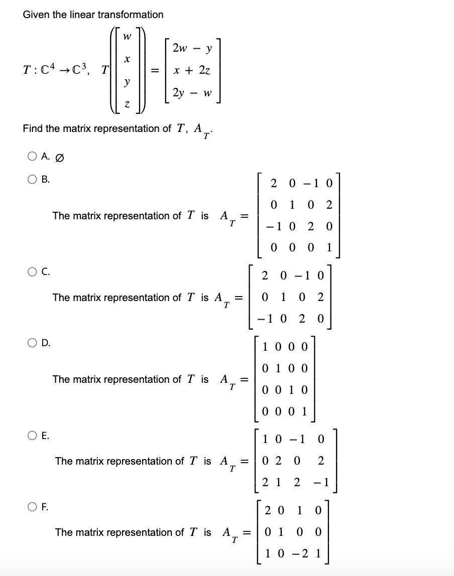 Solved Given The Linear Transformation | Chegg.com