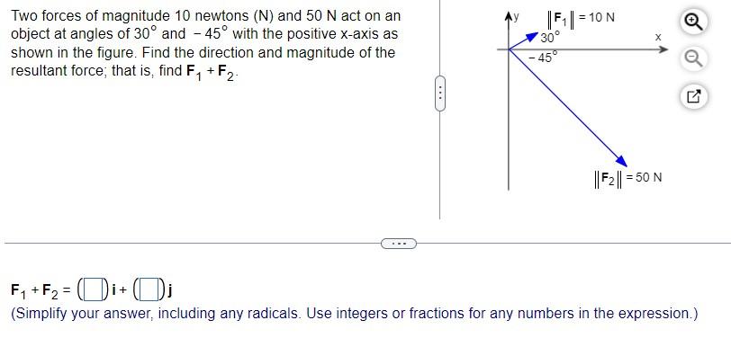 Solved Two Forces Of Magnitude 10 Newtons (N) And 50 N Act | Chegg.com