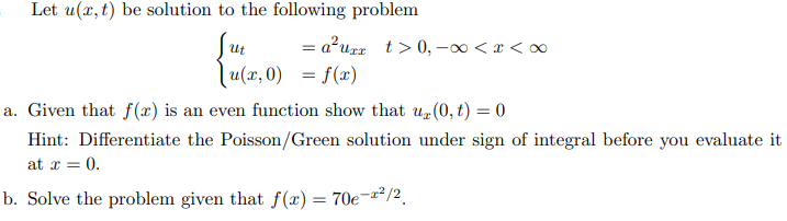Solved Let u(x, t) be solution to the following problem ut = | Chegg.com