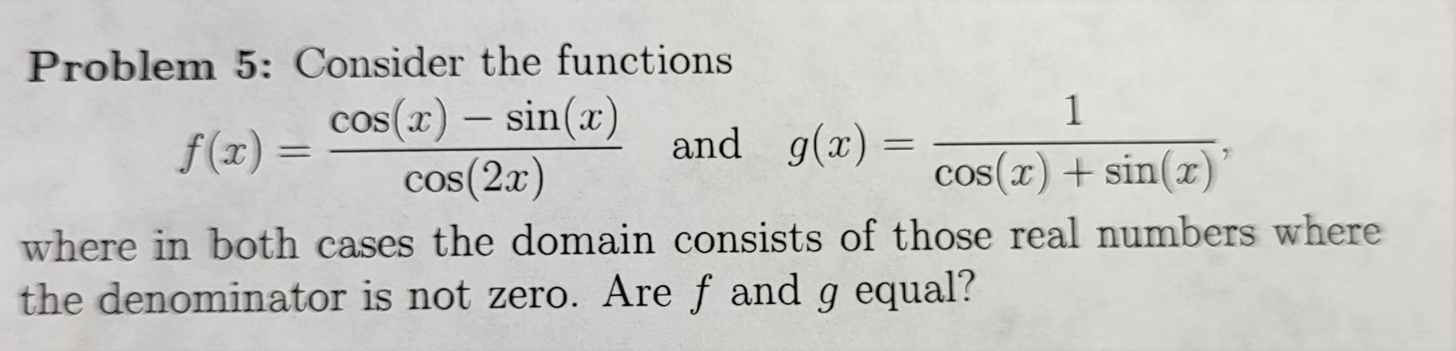 Solved Problem 5: Consider the functions | Chegg.com
