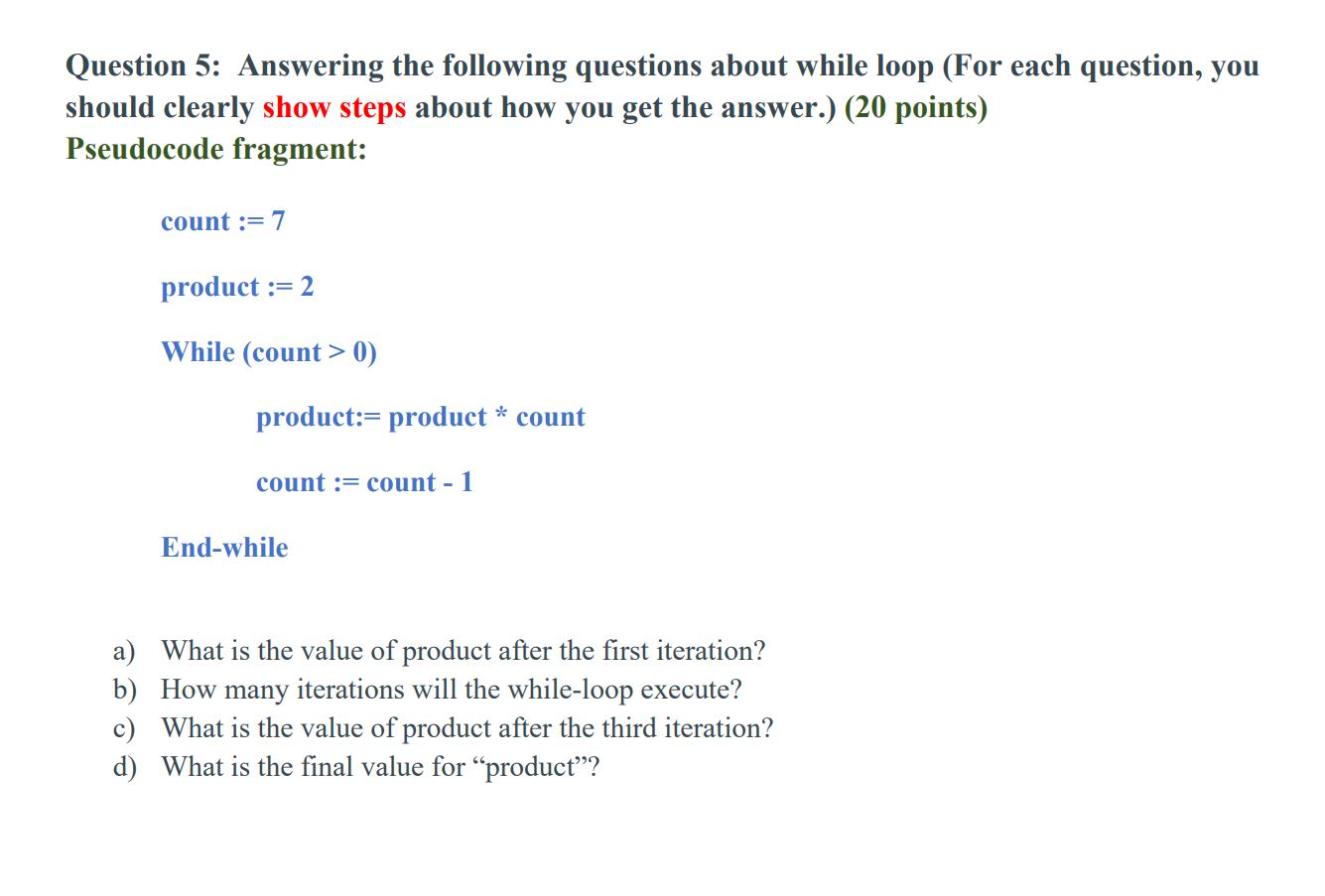 Solved Questions - 2 (20 points) You have the following