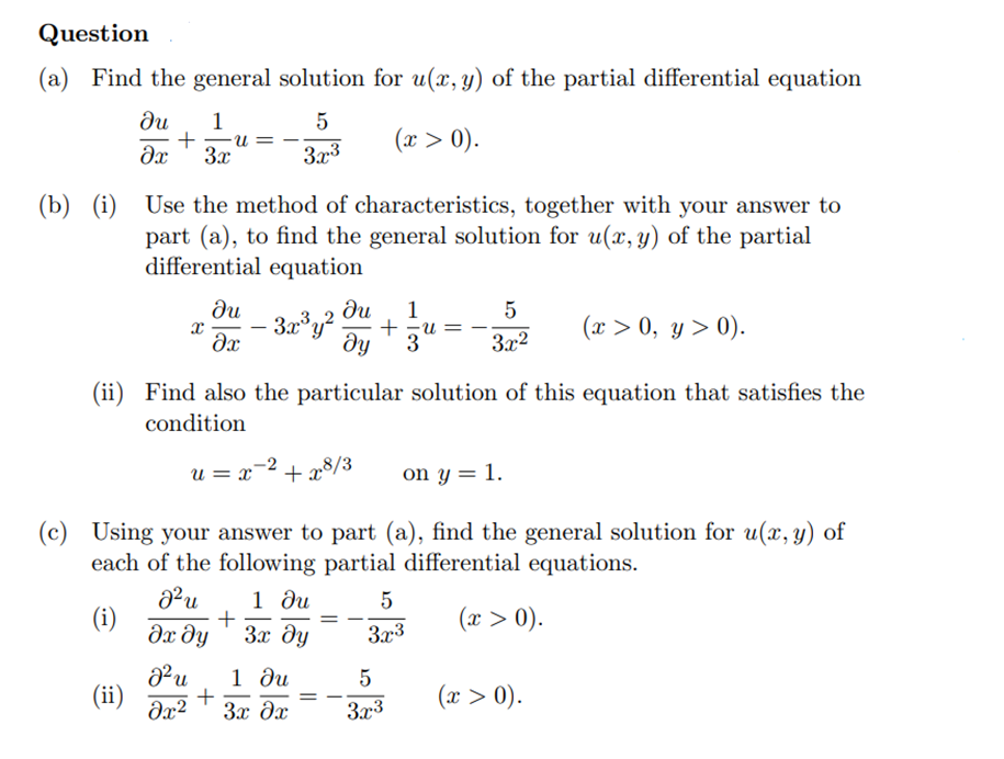 Solved Question (a) Find the general solution for u(x,y) of | Chegg.com