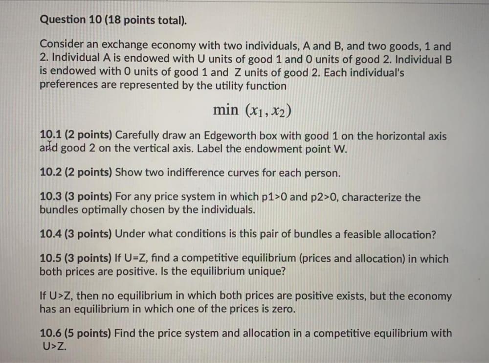 Solved Question 10 (18 points total). Consider an exchange | Chegg.com