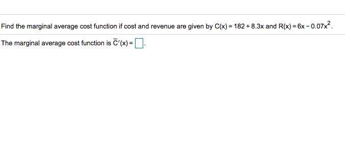 Solved Find the marginal average cost function if cost and | Chegg.com