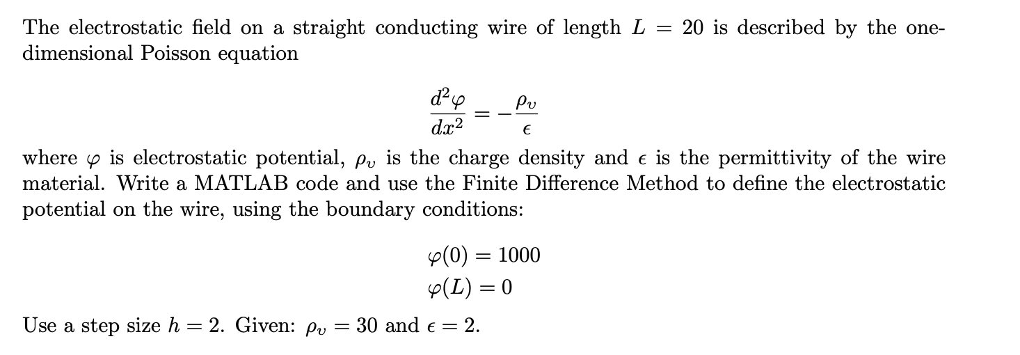Solved The electrostatic field on a straight conducting wire | Chegg.com