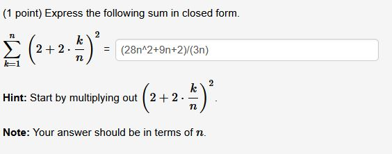 Solved Express the following sum in closed form. ∑k=1n | Chegg.com
