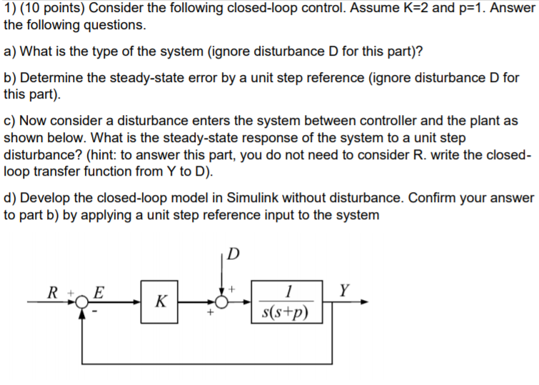 Solved 1) (10 points) Consider the following closed-loop | Chegg.com