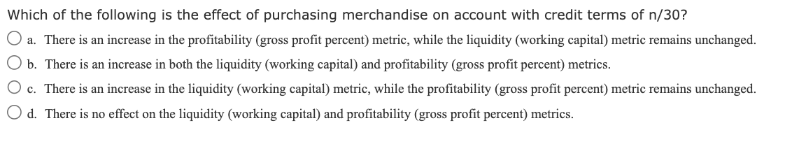 Solved Which Of The Following Is The Effect Of Purchasing | Chegg.com