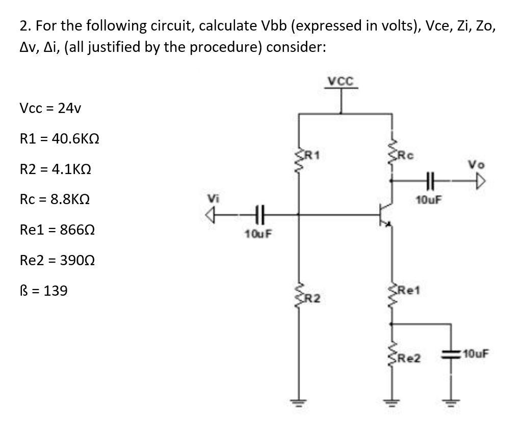 Solved 2. For the following circuit, calculate Vbb | Chegg.com