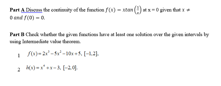 Solved Part A Discuss the continuity of the function f(x) = | Chegg.com