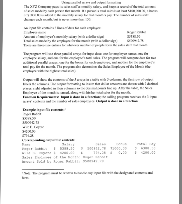 Solved Using parallel arrays and output formatting The XYZ | Chegg.com