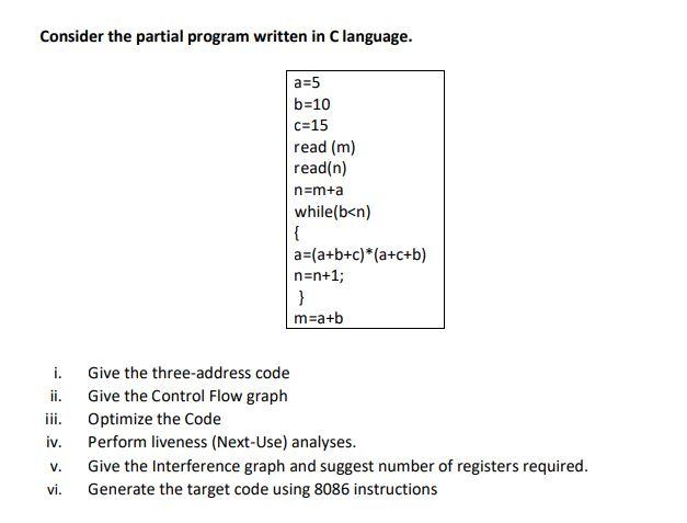 Solved Consider the partial program written in C language. | Chegg.com