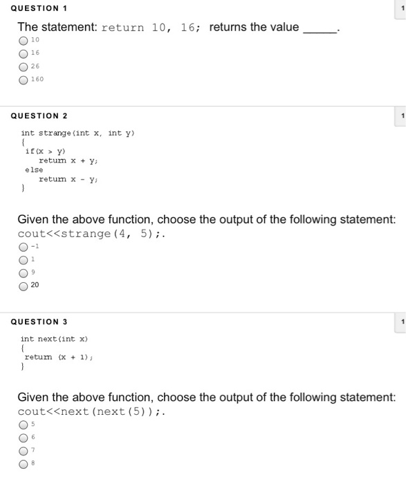 Solved QUESTION 1 The statement return O 10 O 16 O 26 O 160 | Chegg.com