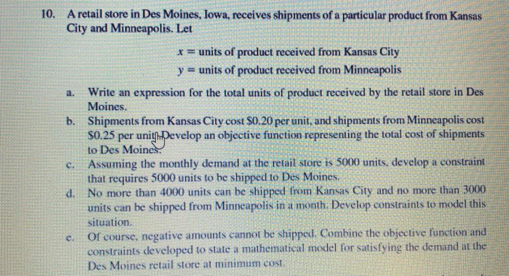 Solved 10. A. A Retail Store In Des Moines, Iowa, Receives | Chegg.com