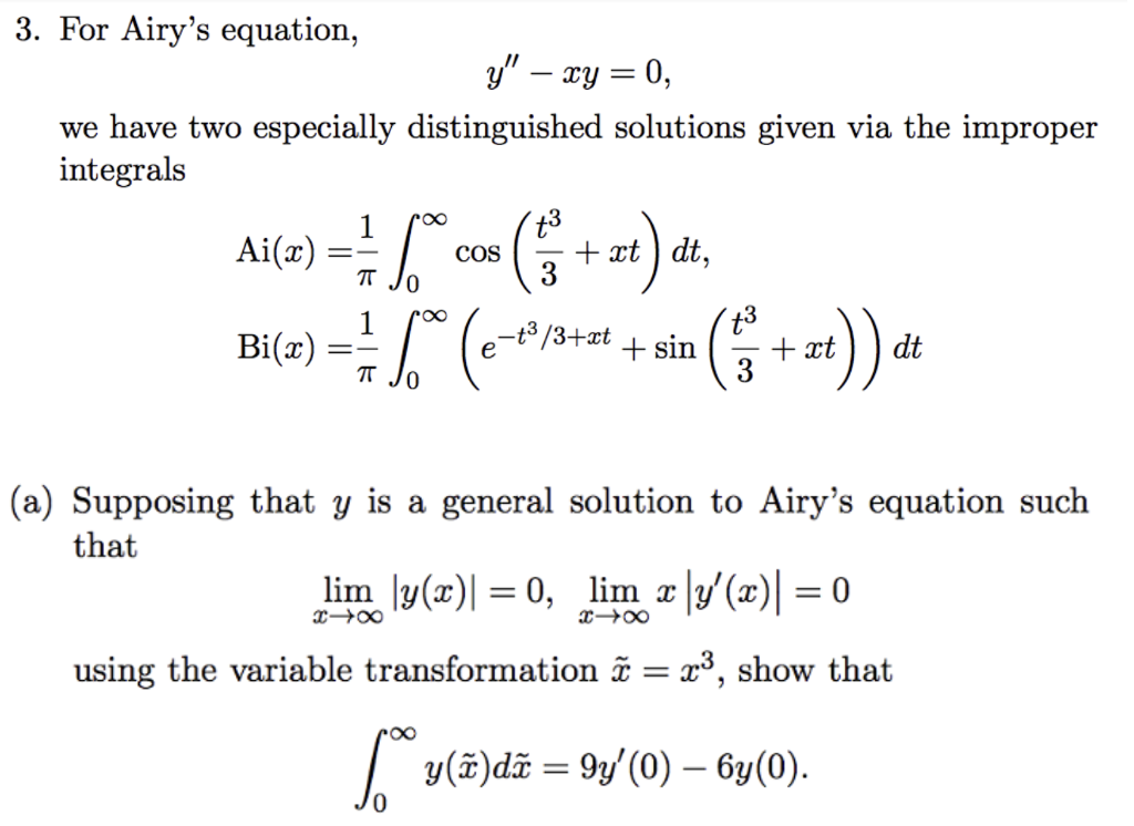Solved 3. For Airy's equation, we have two especially | Chegg.com
