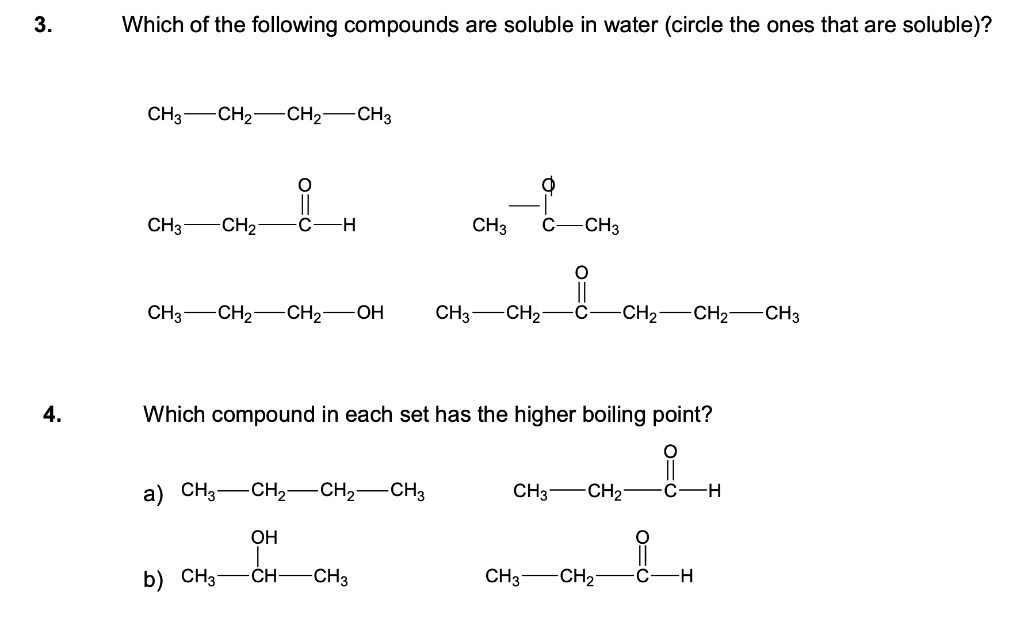 Solved 3. Which of the following compounds are soluble in | Chegg.com