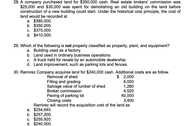 Solved 28. A company purchased land for $350,000 cash. Real | Chegg.com