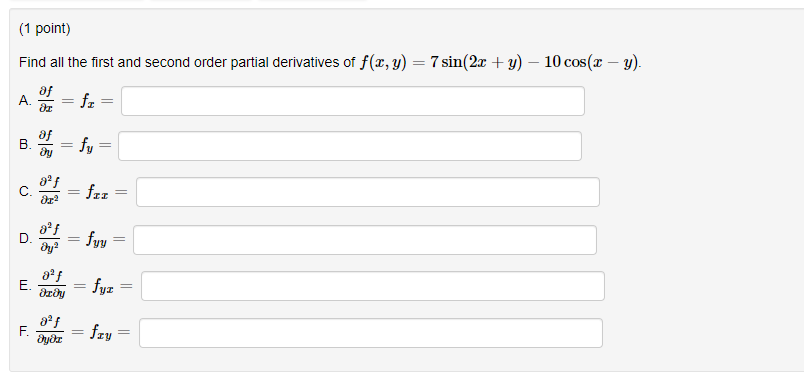 Solved nd all the first and second order partial derivatives | Chegg.com