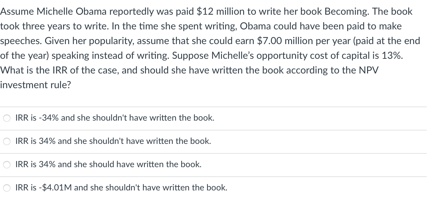 Solved Assume Michelle Obama reportedly was paid $12 million | Chegg.com