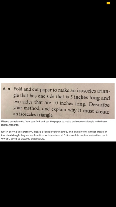 Solved 6 A Fold And Cut Paper To Make An Isosceles Trian