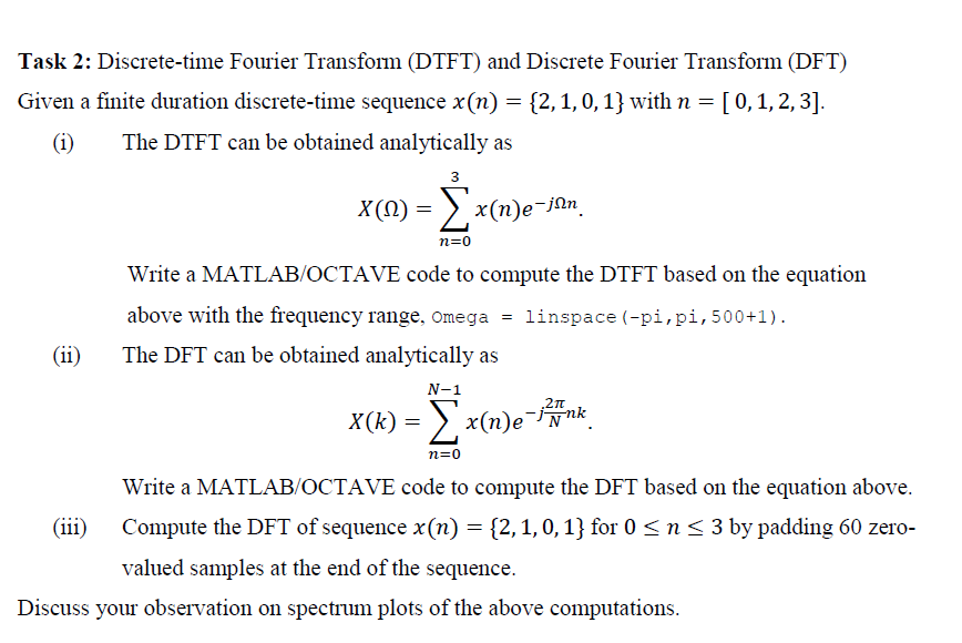 Solved Task 2: Discrete-time Fourier Transform (DTFT) And | Chegg.com