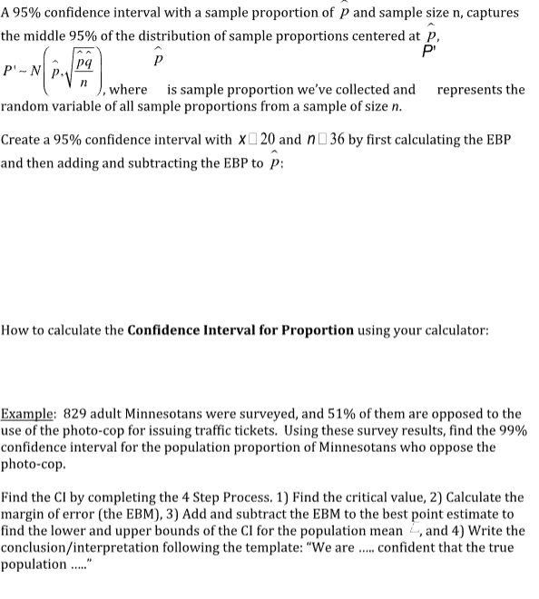 Solved A 95% confidence interval with a sample proportion of | Chegg.com