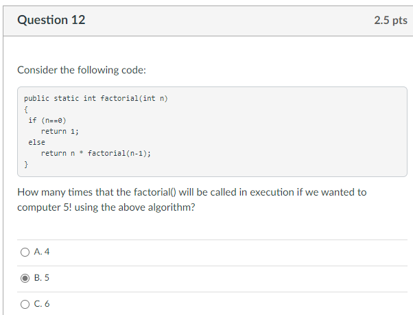 Solved Question 12 2.5 pts Consider the following code: | Chegg.com