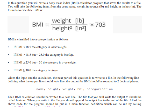 Solved In this question you will write a body mass index