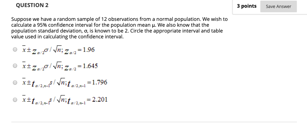 Solved QUESTION 1 3 points Save Answer Suppose we have a | Chegg.com