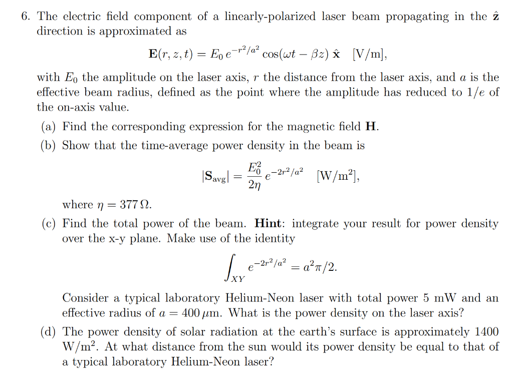 6 The Electric Field Component Of A Linearly Pola Chegg Com