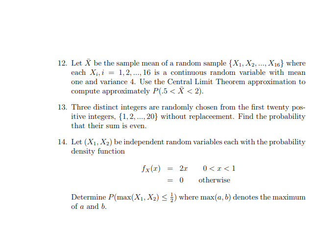 Solved 12. Let X be the sample mean of a random sample {X1, | Chegg.com