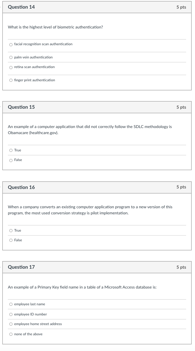 Solved Question 14 5 pts What is the highest level of | Chegg.com