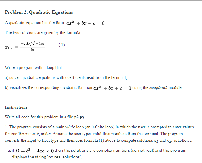 Solved Problem 2. Quadratic Equations A quadratic equation | Chegg.com