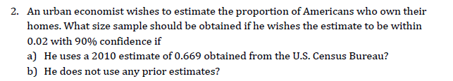 Solved 2. An urban economist wishes to estimate the | Chegg.com