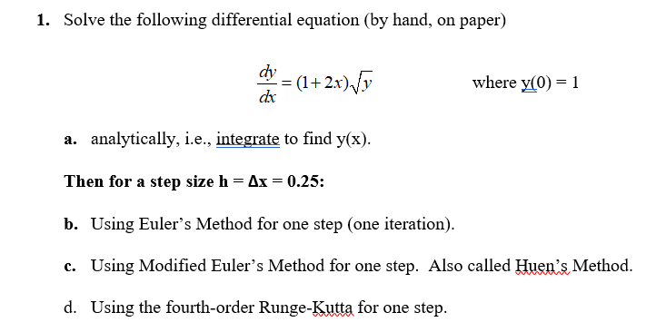 Solved 1. Solve the following differential equation (by | Chegg.com