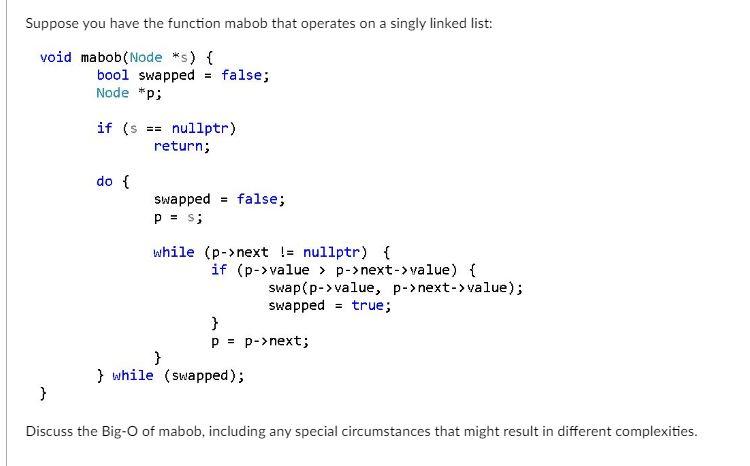 Solved Suppose you have the function mabob that operates on | Chegg.com