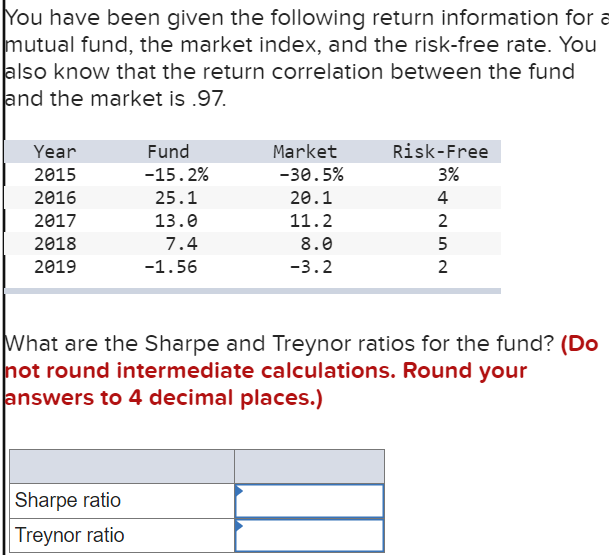 Solved You have been given the following return information | Chegg.com