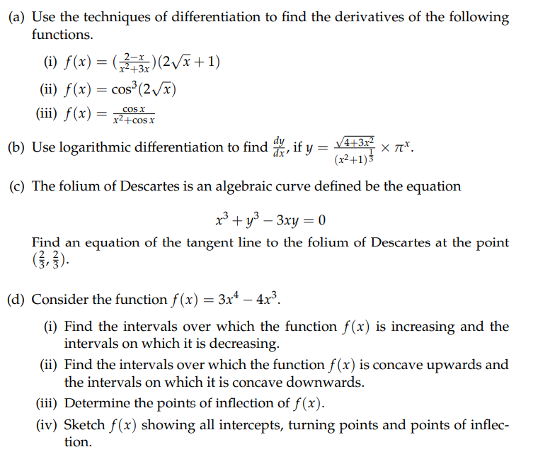 Solved (a) Use The Techniques Of Differentiation To Find The | Chegg.com