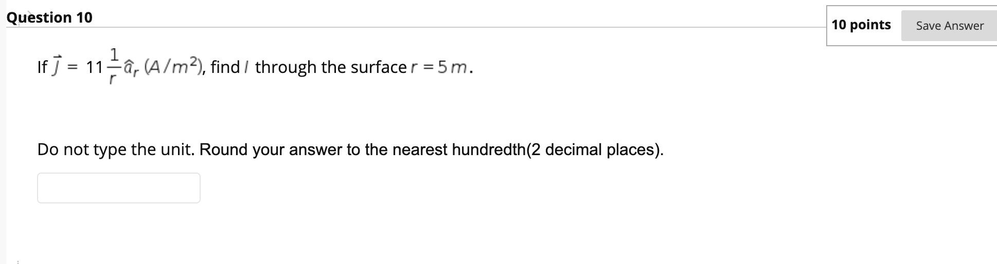 Solved Question 10 10 points Save Answer If ) = 117a, | Chegg.com