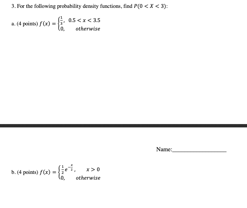 Solved 3. For the following probability density functions, | Chegg.com