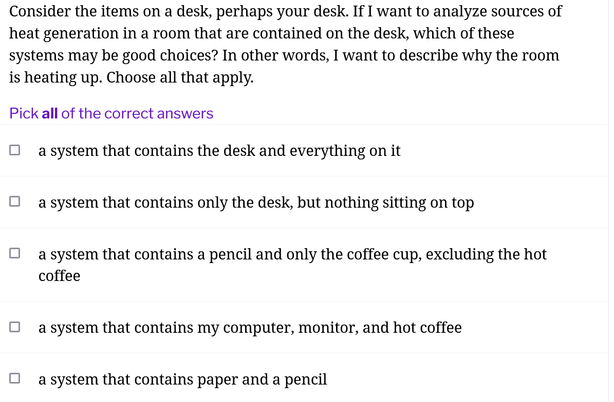 Solved Consider the items on a desk, perhaps your desk. If I